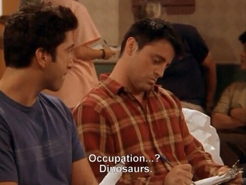 occupation? dinosaurs.