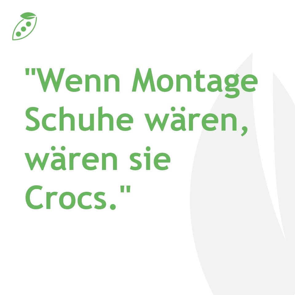 10 Montag Sprüche, die das Montagsgefühl auf den Punkt bringen
